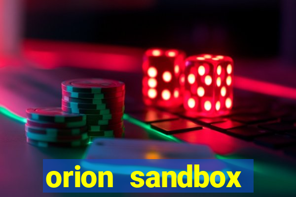 orion sandbox enhanced jogos 360